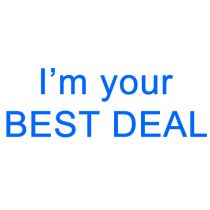 I’m your BEST DEAL  ca. 22 x 7 cm.